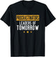 Procrastinators Leaders of Tomorrow Funny Lazy People T-Shirt - T-Shirt | Black