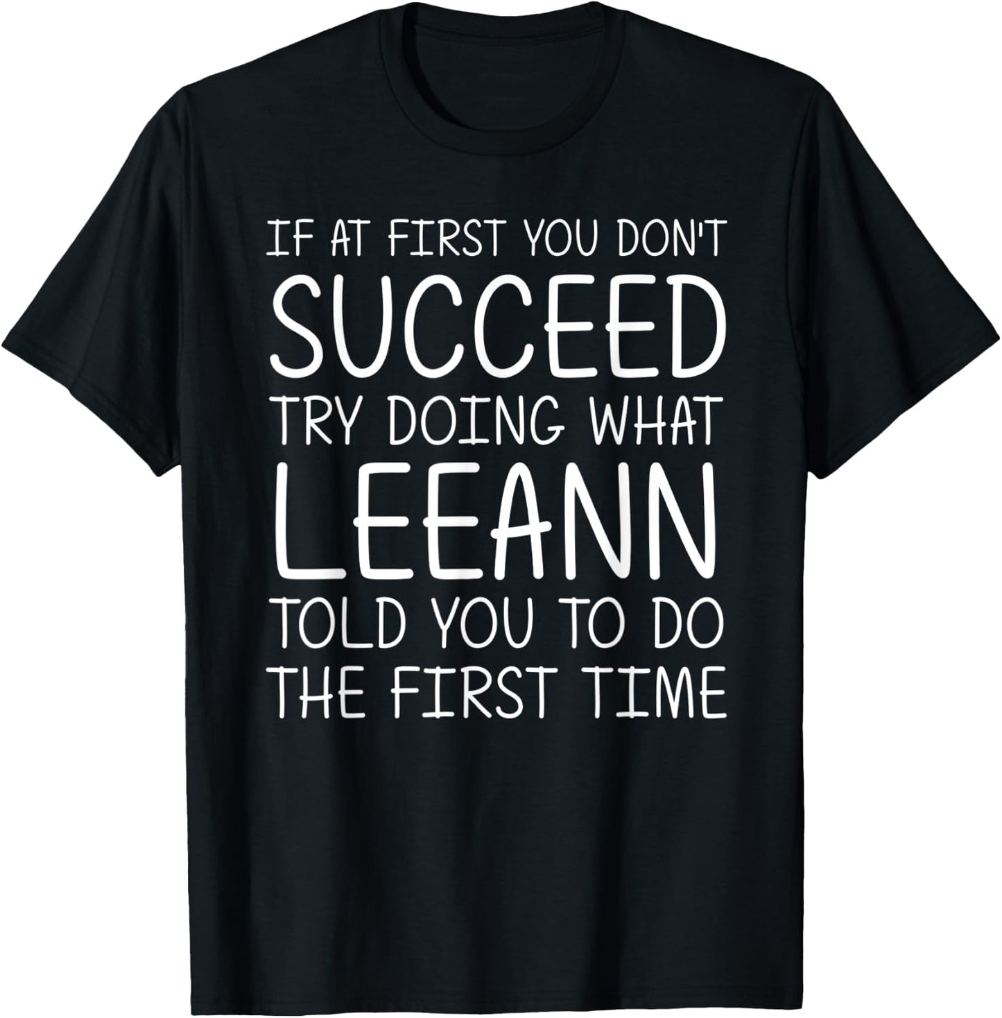 LEEANN Name Personalized Birthday Funny Christmas Joke T-Shirt - T-Shirt | Black