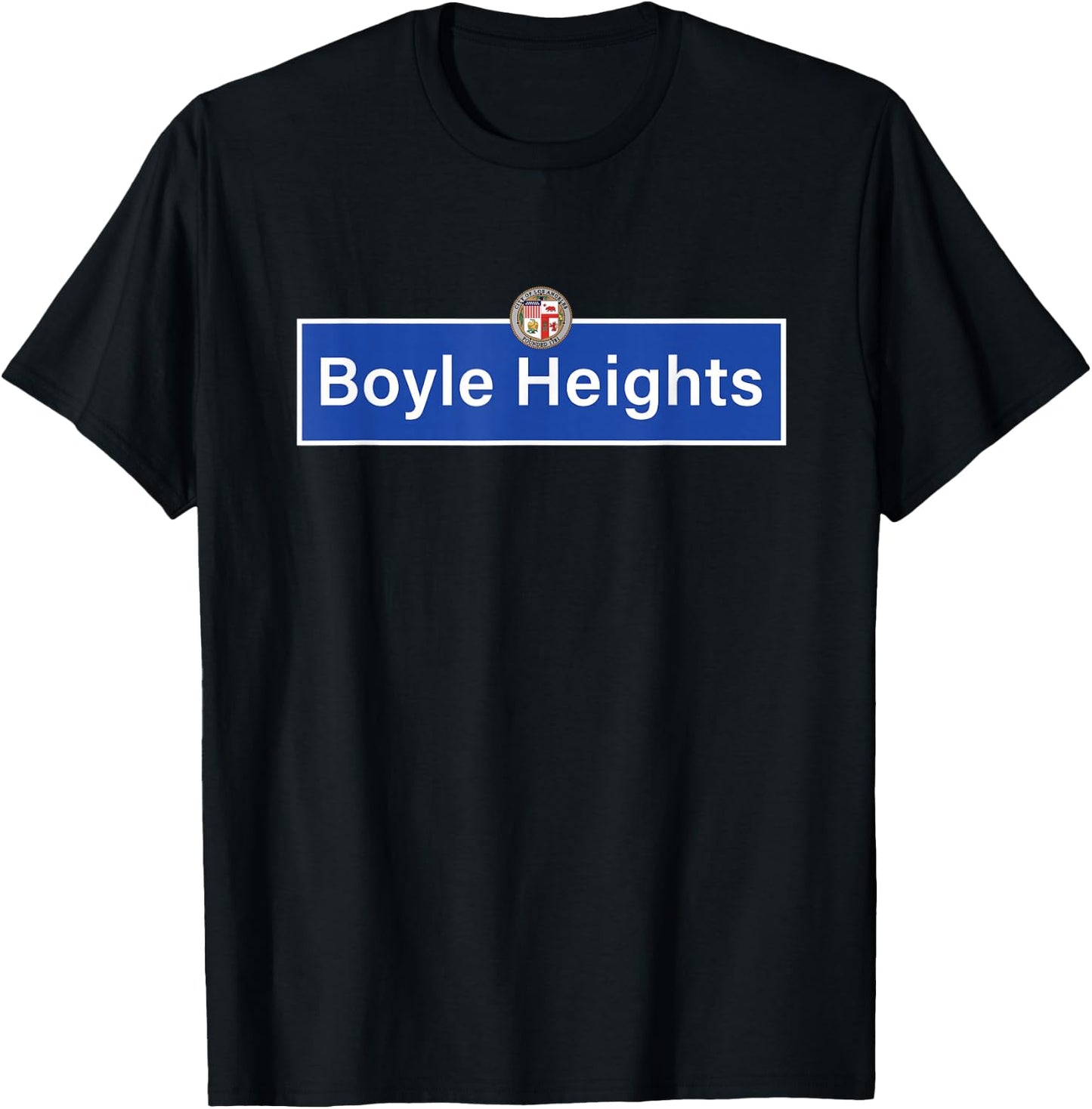 Boyle Heights East LA Los Angeles City Terrace Retro Vintage T-Shirt - T-Shirt | Black