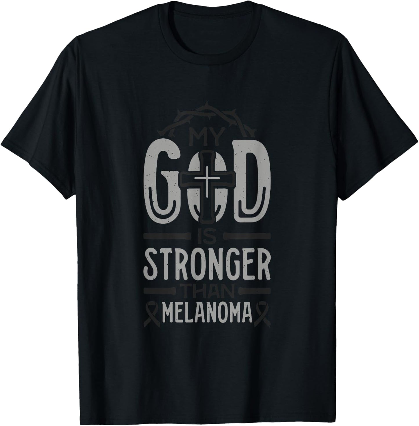 My God is Stronger Than Melanoma Survivor T-Shirt - T-Shirt | Black