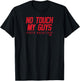 Pyotr Kochetkov - No Touch My Guys - Carolina Hockey T-Shirt - T-Shirt | Black