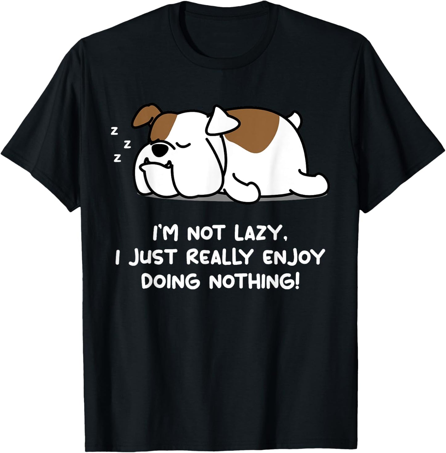 Lazy English Bulldog Lover Puppy Dog English Bulldog Men Women Girls Kids T-Shirt - T-Shirt | Black