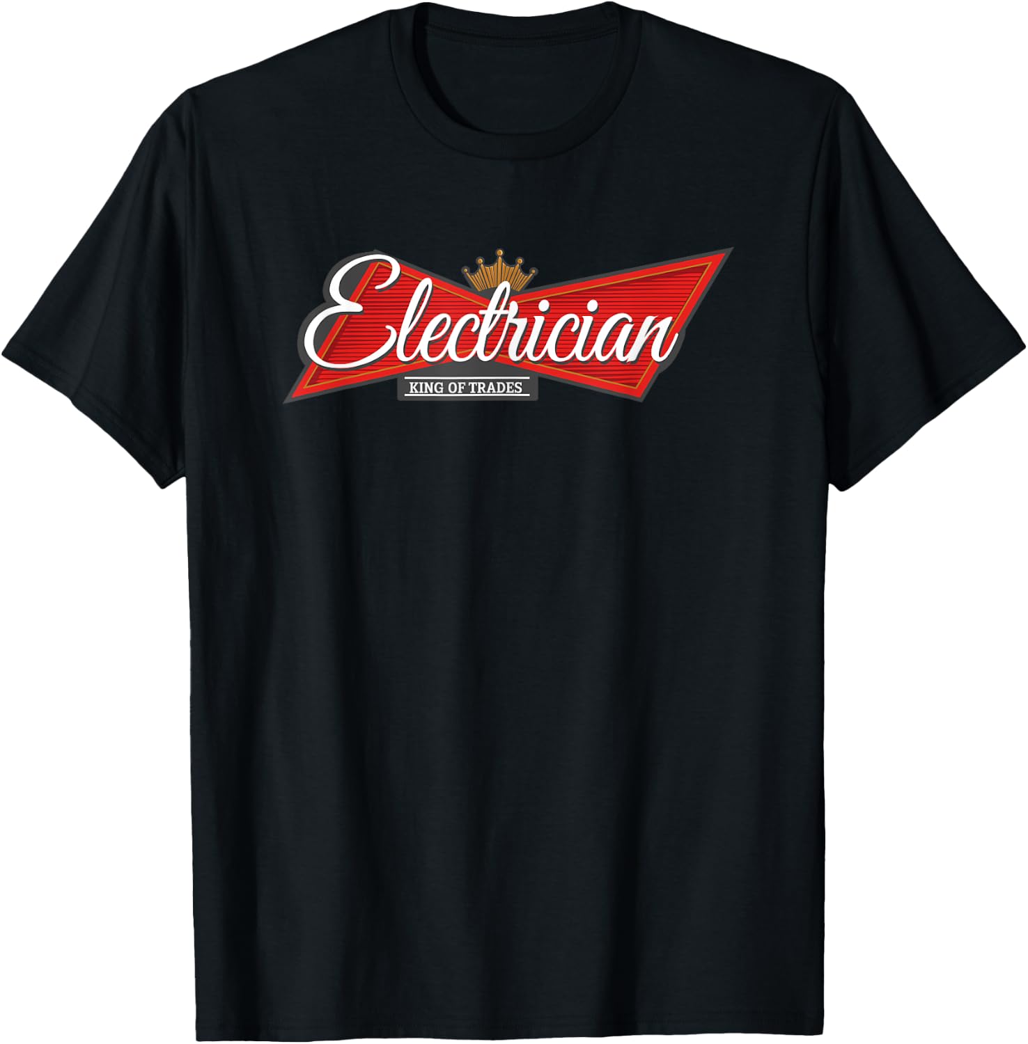 Electrician King of Trades T-Shirt - T-Shirt | Black