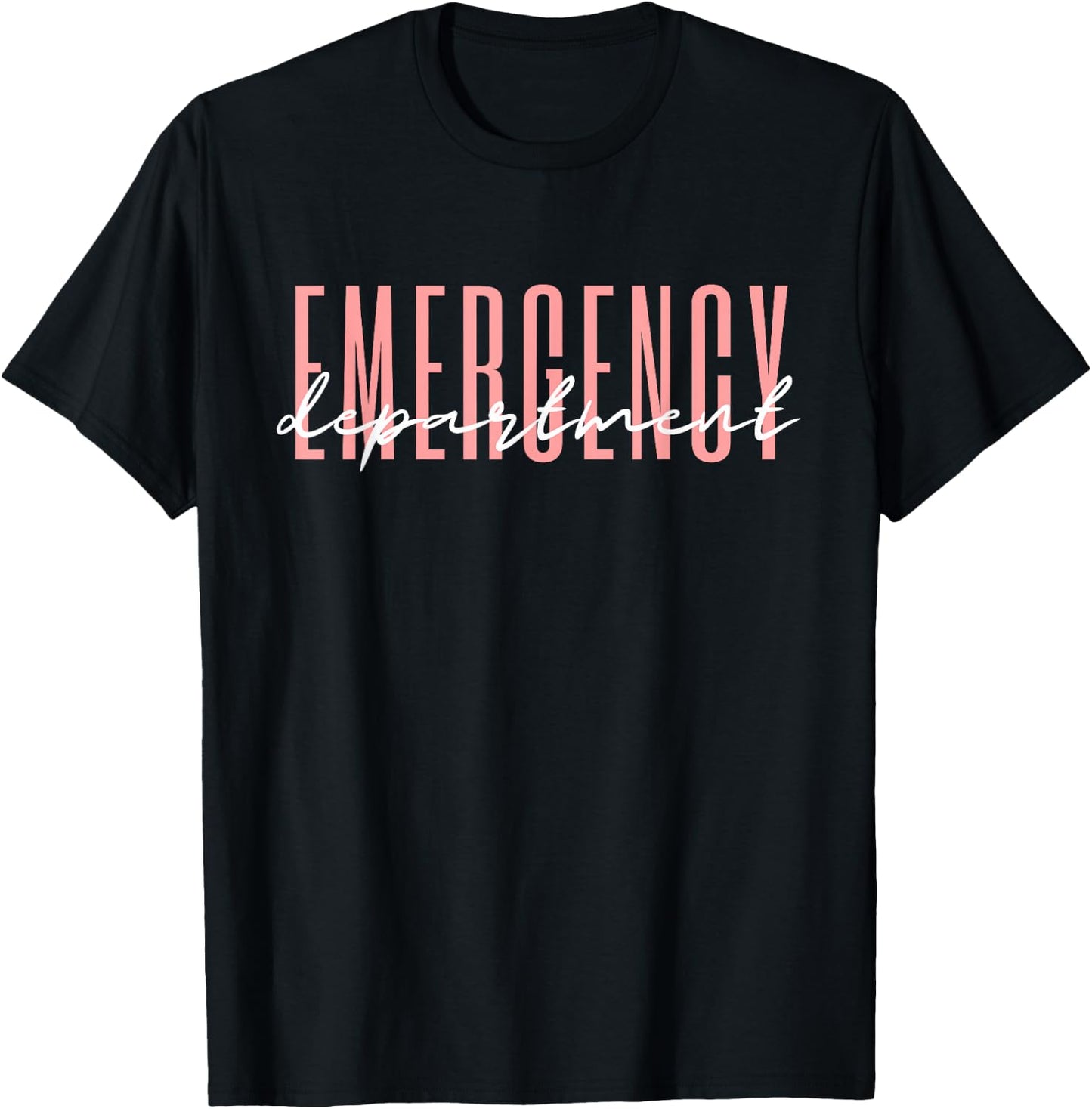 Emergency Department Emergency Room Healthcare Nursing T-Shirt - T-Shirt | Black