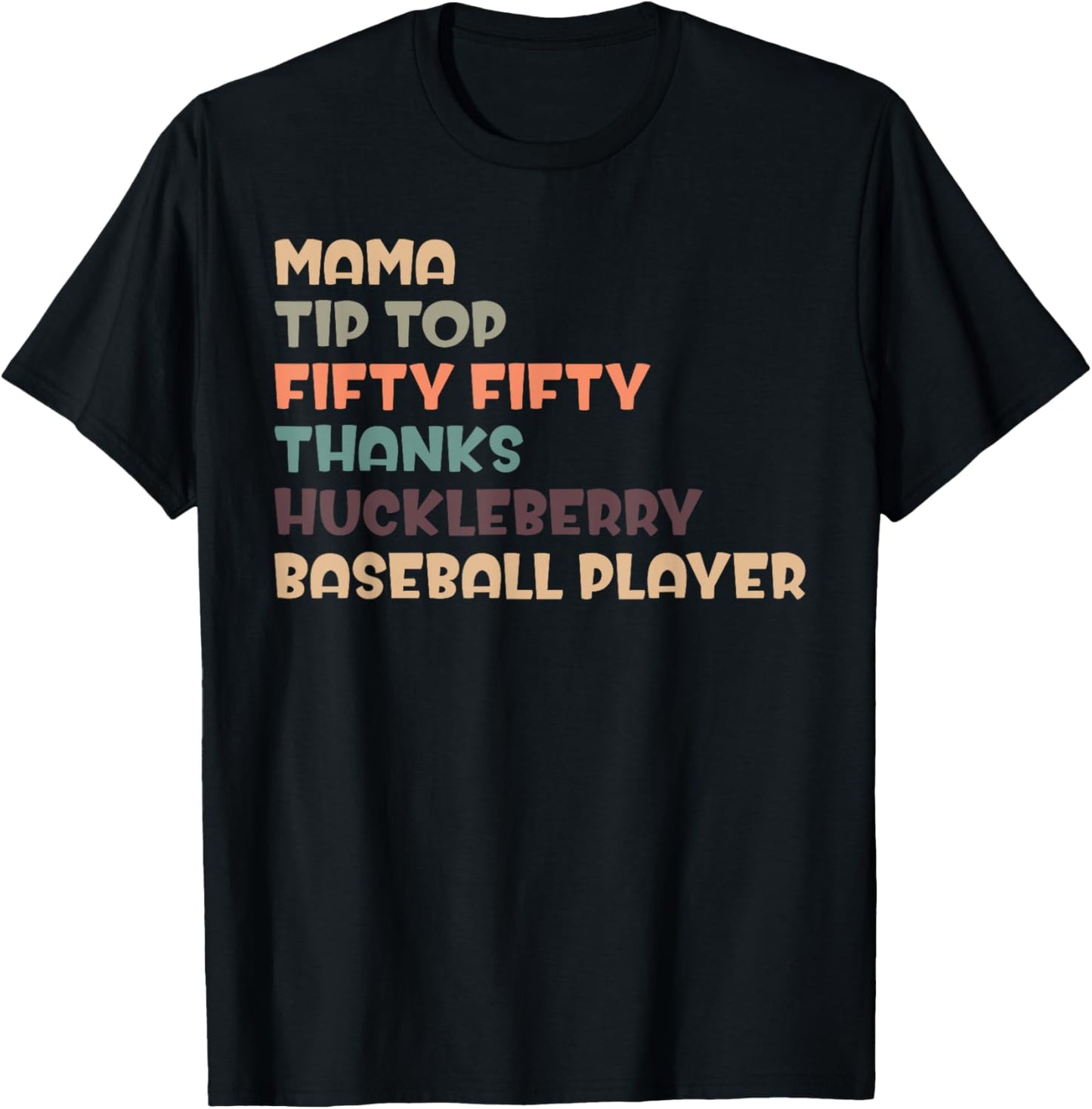 Mama Tip Top Fifty Thanks Huckleberry Neuro Nurse Stroke T-Shirt - T-Shirt | Black