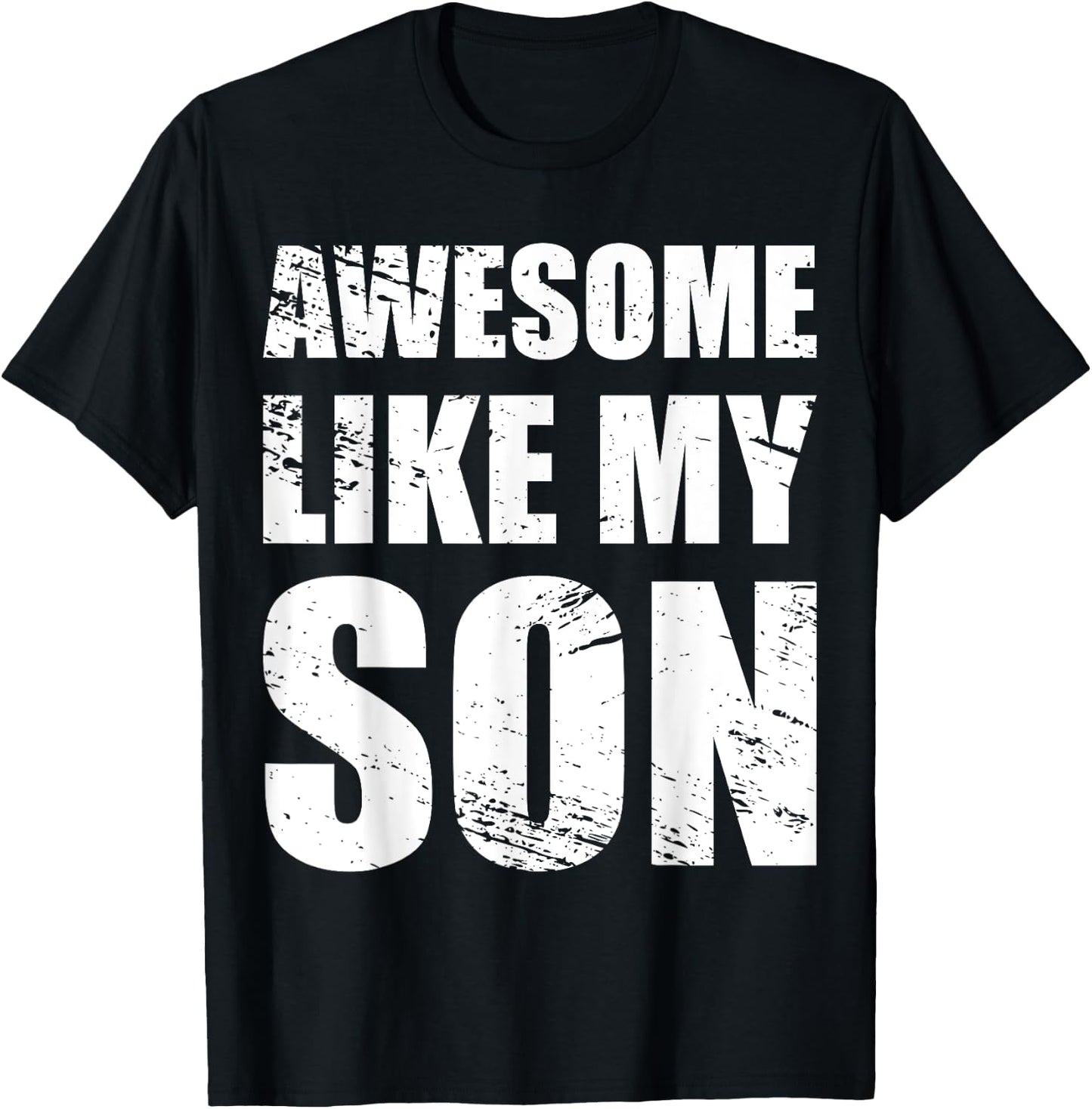 Awesome Like My SonS Parents' Day Gift T-Shirt - T-Shirt | Black