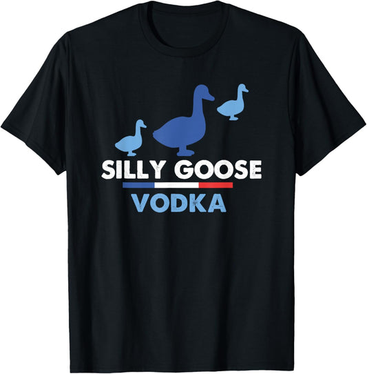 Silly Goose Vodka Funny Animal Alcohol Lover T-Shirt - T-Shirt | Black