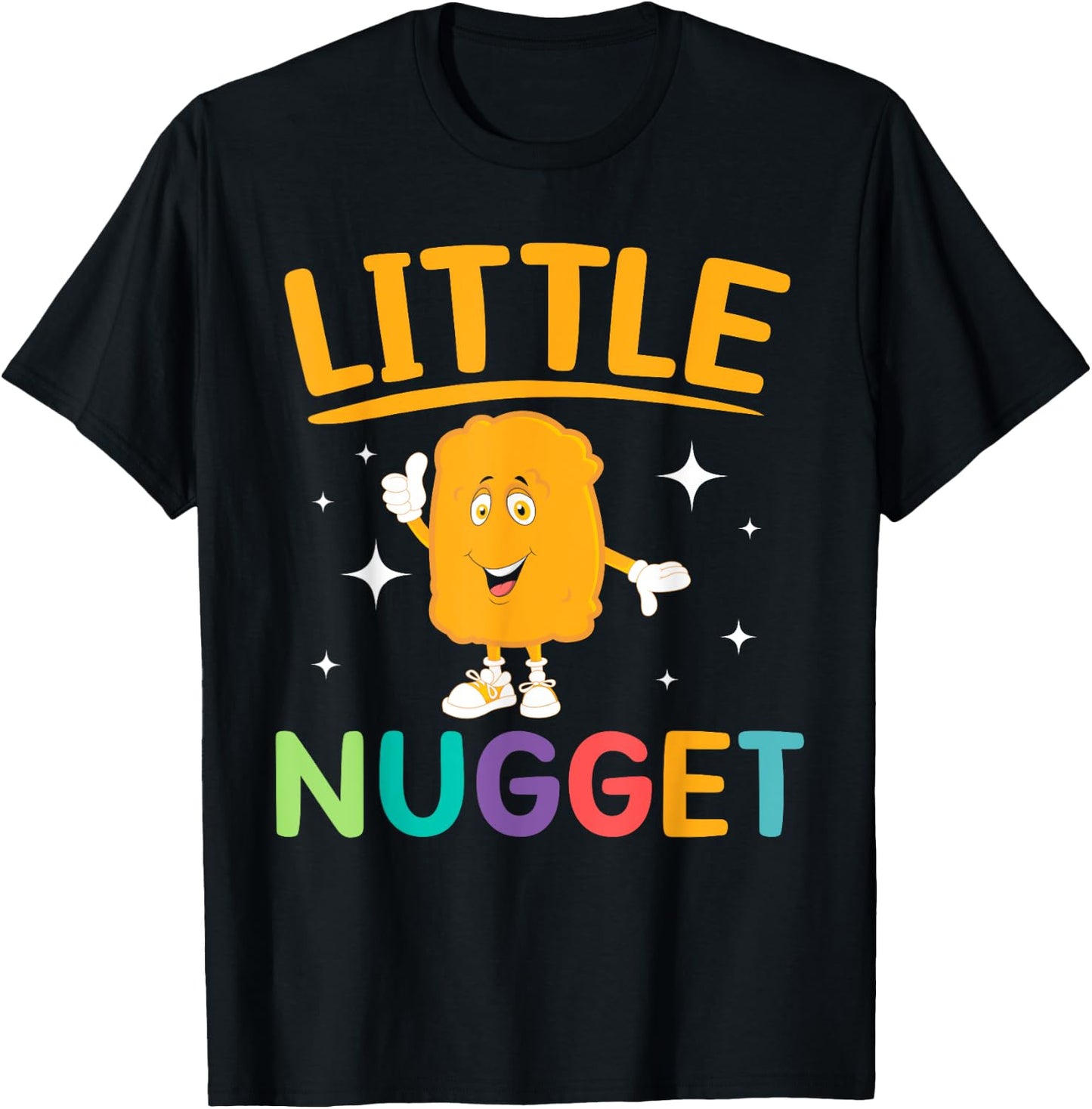 Little Nugget Chicken Nuggets Lovers Foodie Nuggy T-Shirt - T-Shirt | Black