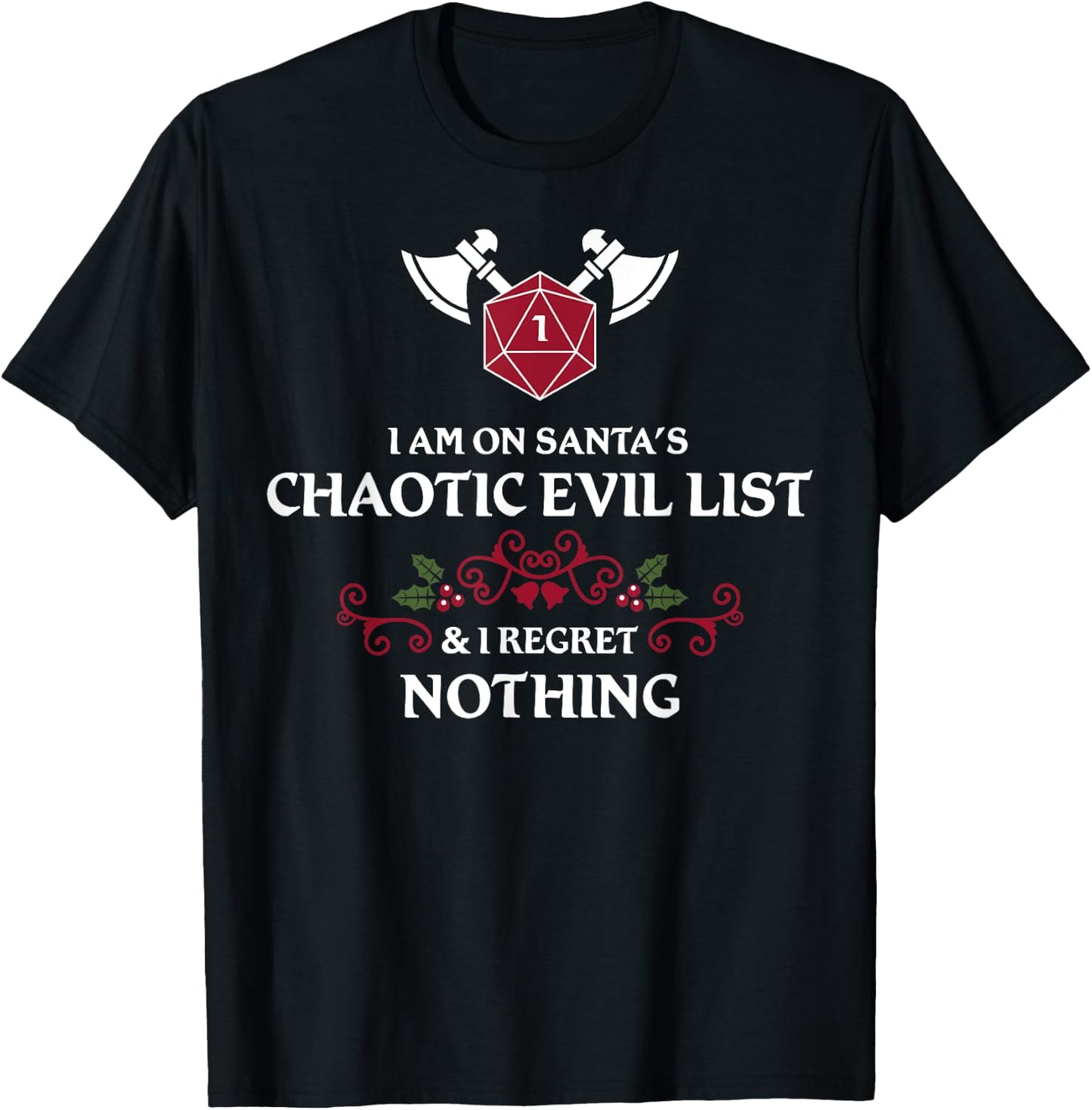 Santa's Chaotic Evil List Tabletop RPG D20 Funny Christmas T-Shirt - T-Shirt | Black