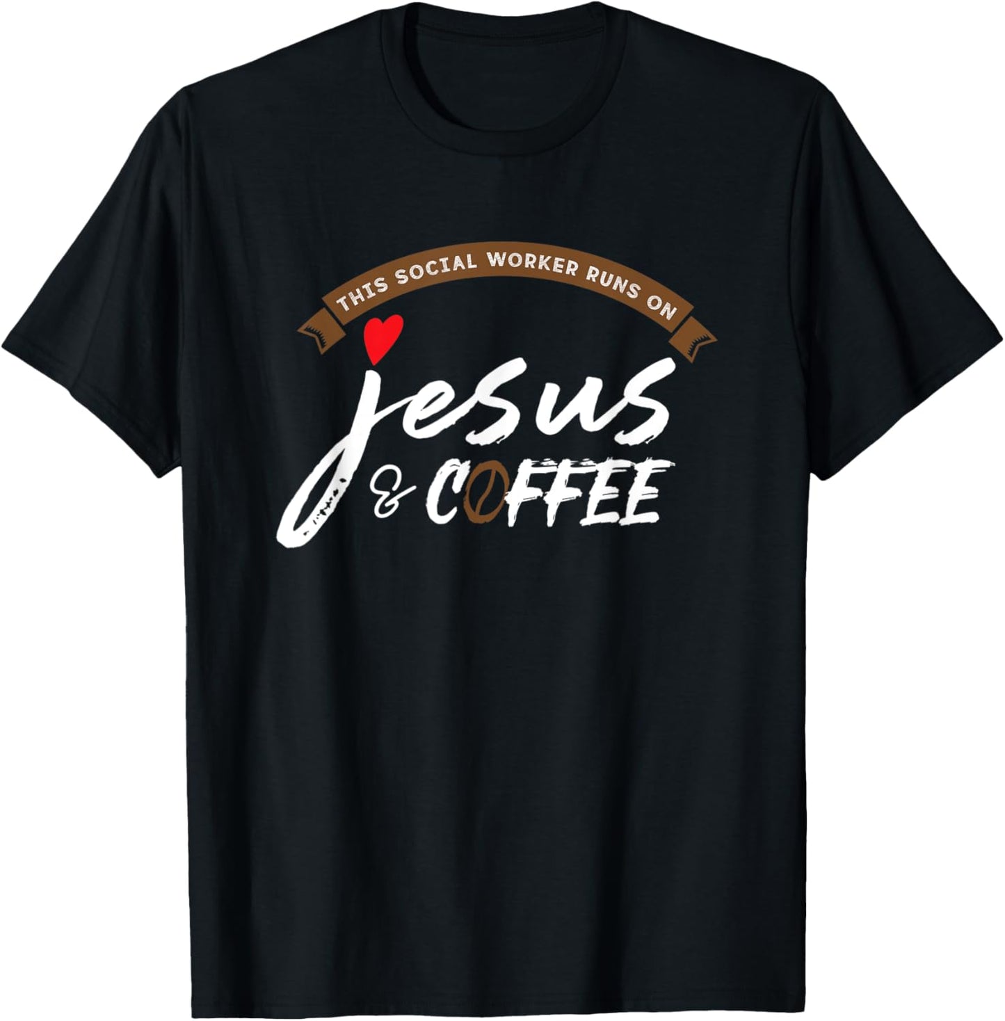 This Social Worker Runs On Jesus and Coffee T-Shirt - T-Shirt | Black