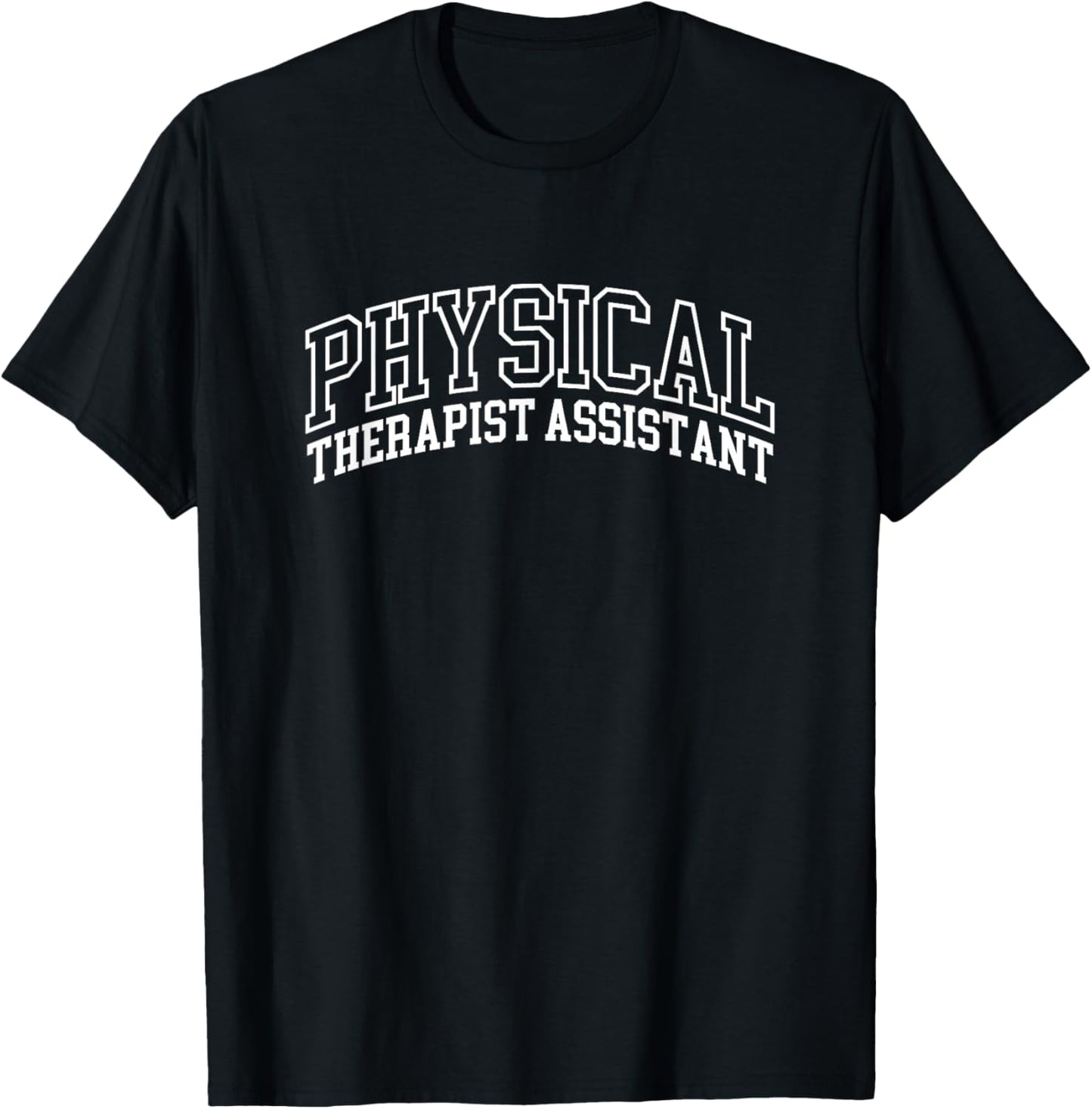 Physical Therapist Assistant PTA T-Shirt - T-Shirt | Black