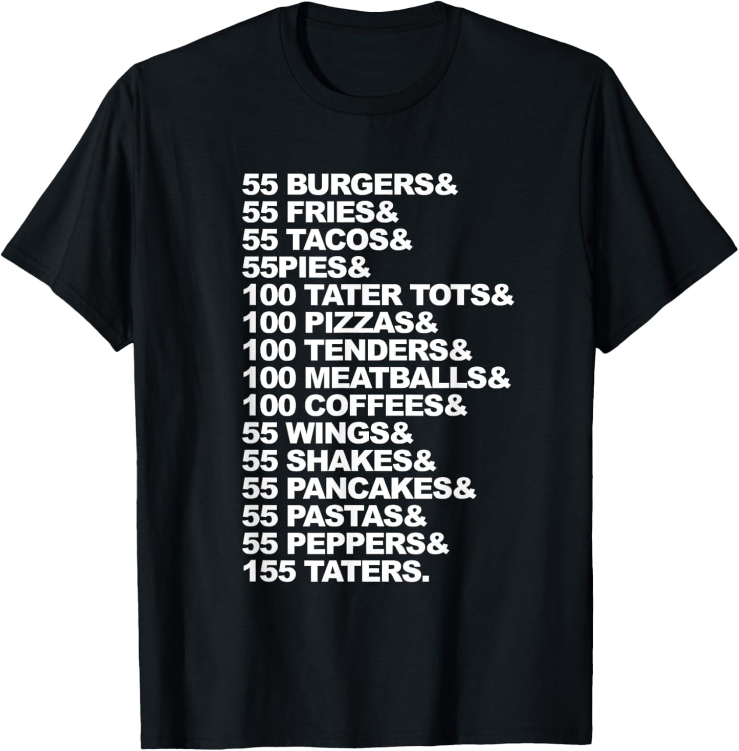 55 Burgers 55 Fries I Think You Should Leave T-Shirt - T-Shirt | Black