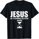 Jesus Is Coming Soon Christ Countdown Faith Believers T-Shirt - T-Shirt | Black