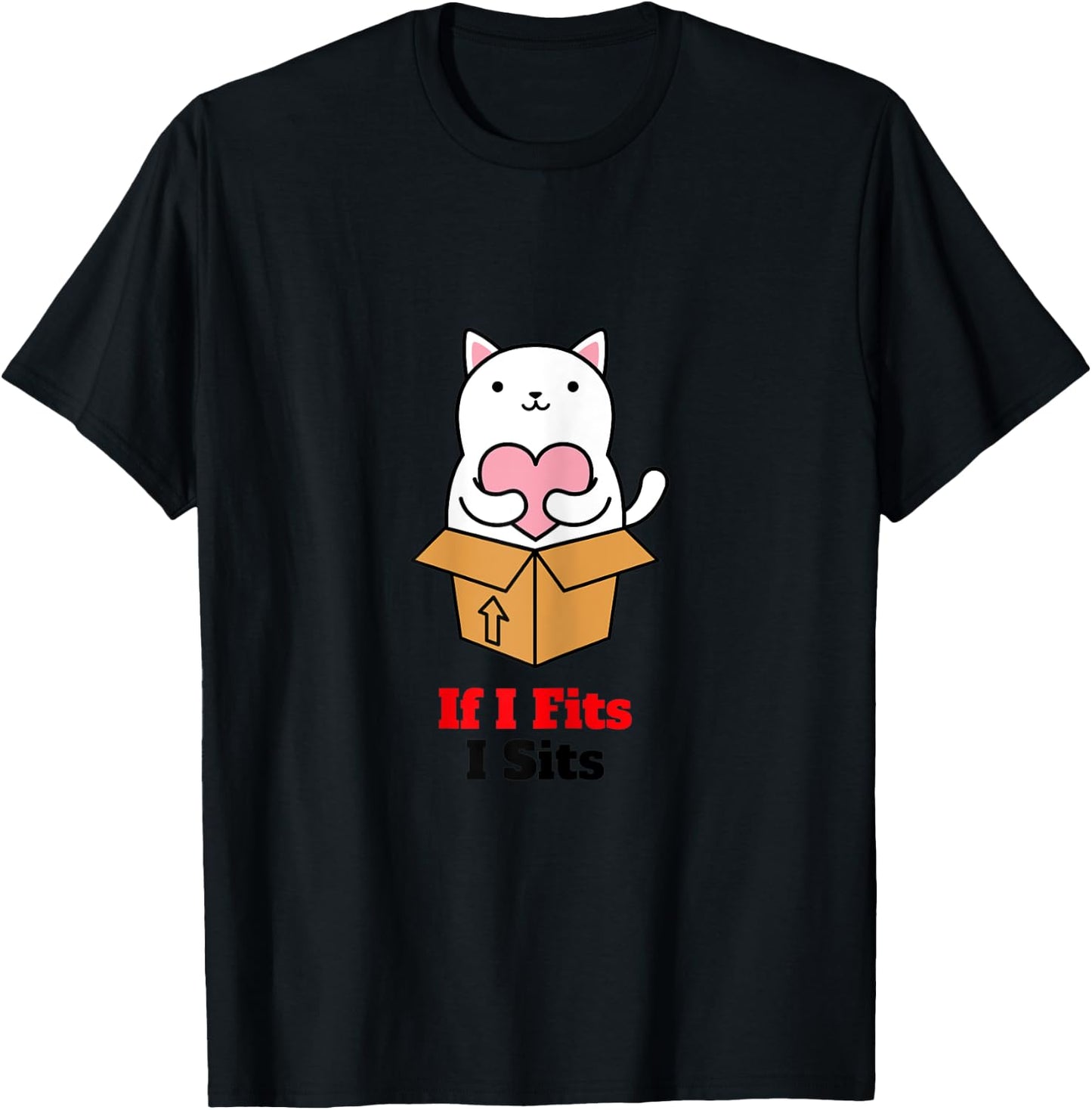If I Fits I Sits Cat In A Box design T-Shirt - T-Shirt | Black