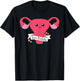 Hysterectomy Support And Uterine Operation Survivor Shirt T-Shirt - T-Shirt | Black
