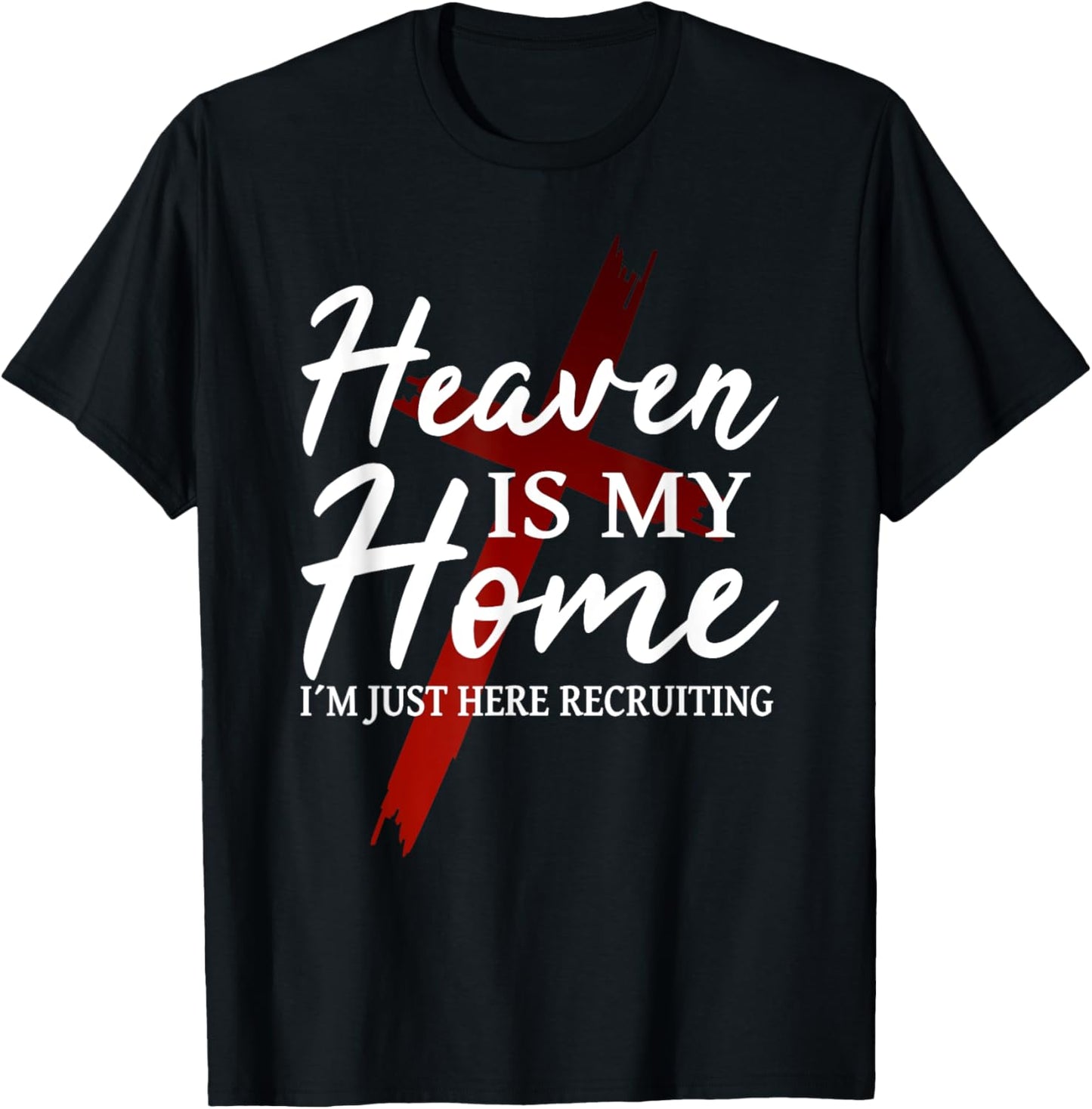 Religion Cross Love Jesus Christ Christian God Jesus Faith Heaven is my home - -Adults - Black - Short Sleeve - Small T-Shirt - T-Shirt | Black