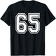 Number 65 Numbered Uniform Sports Jersey Team 65th Birthday T-Shirt - T-Shirt | Black