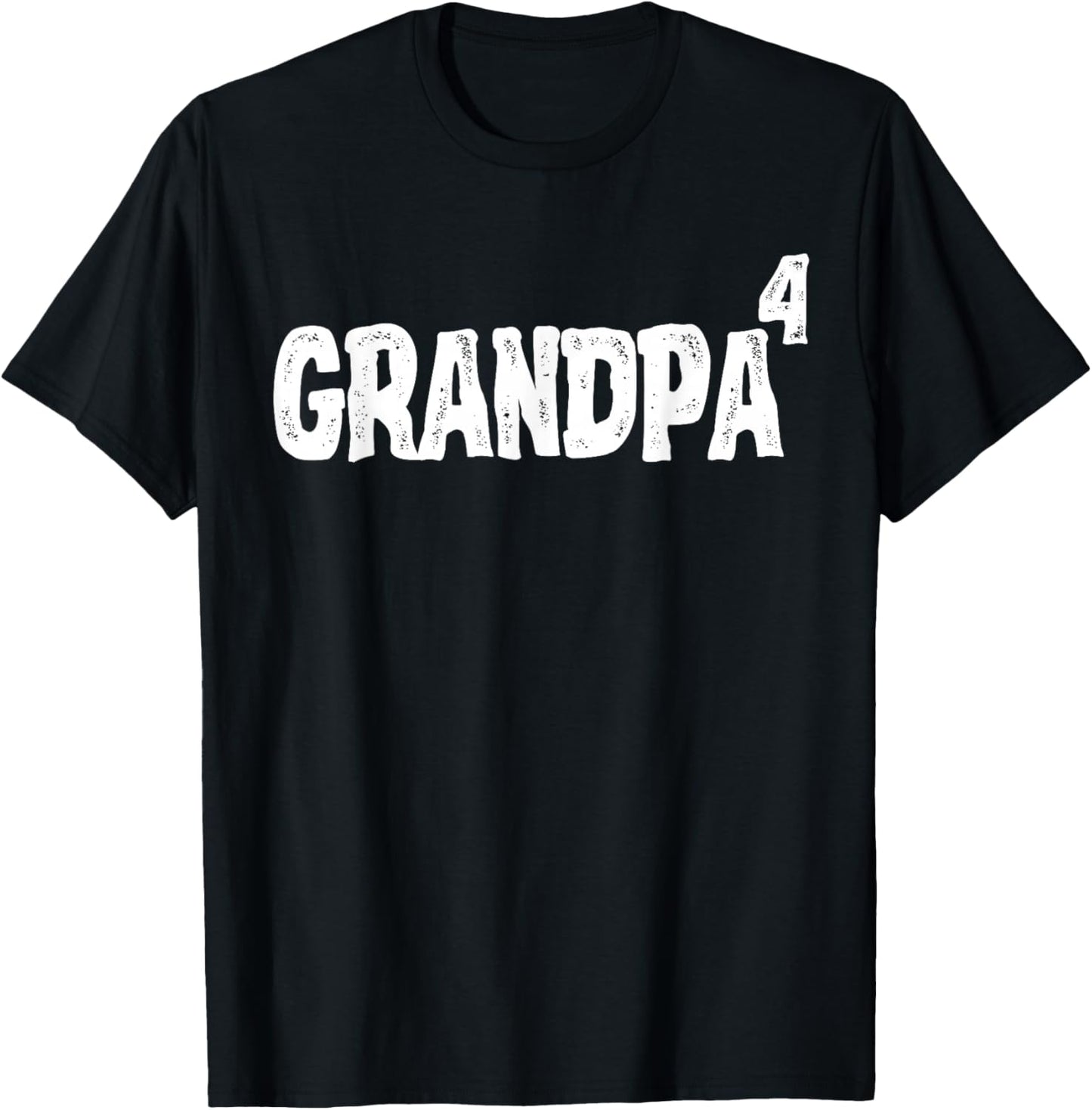Grandpa of 4 Grandkids Four Grandchildren 4th Time Grandpa T-Shirt - T-Shirt | Black