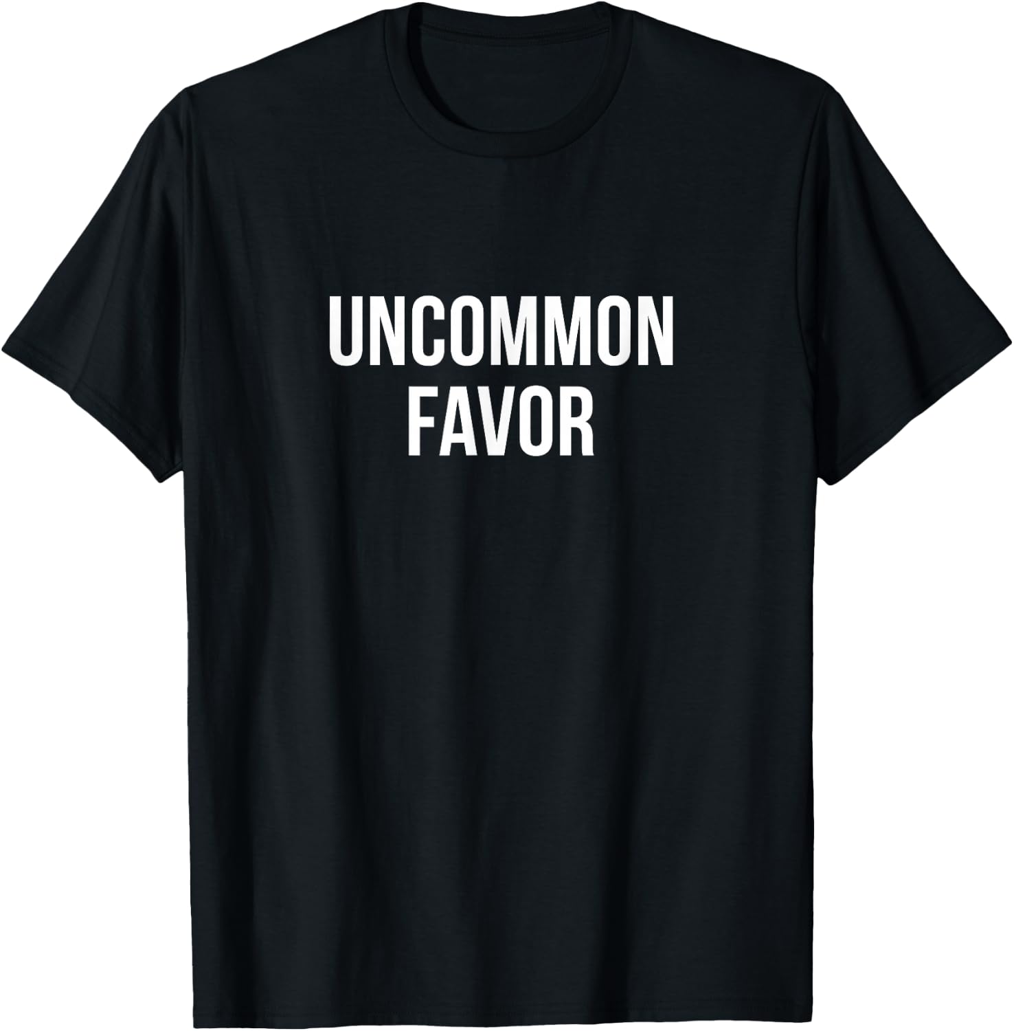 Uncommon Favor T-Shirt - T-Shirt | Black