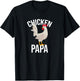 Chicken Papa Chicken Chickens Pet T-Shirt - T-Shirt | Black