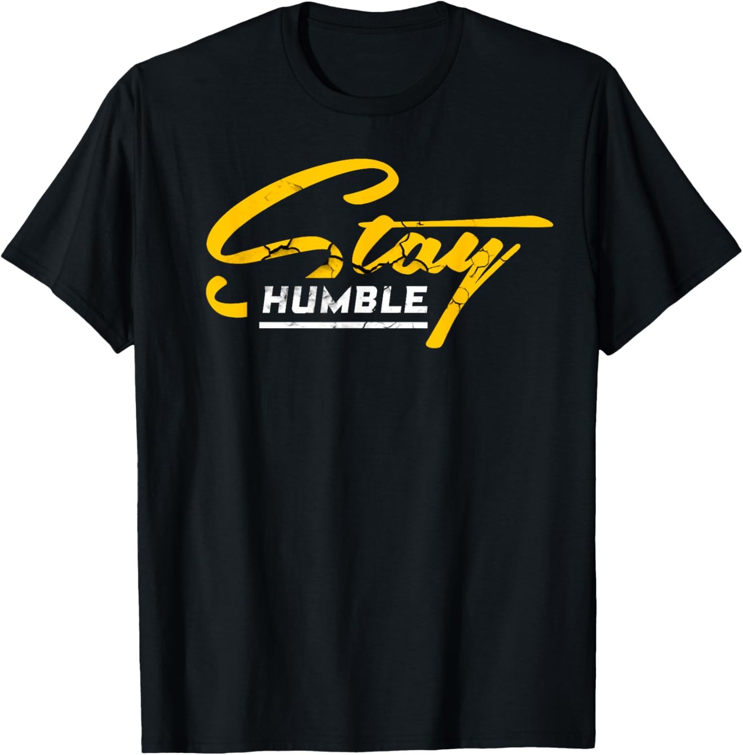 Humble and Lifted, Stay Humble T-Shirt - T-Shirt | Black