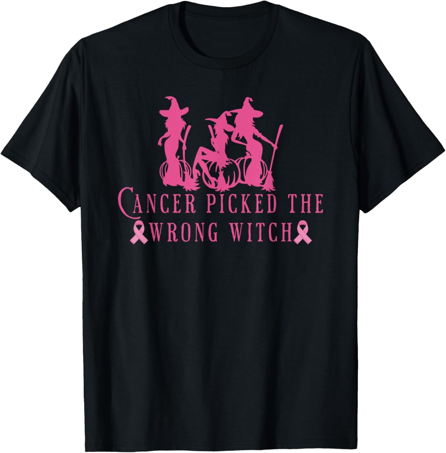 Breast Cancer Halloween Cancer Picked the Wrong Witch Pink T-Shirt - T-Shirt | Black