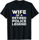 Wife Of A Retired Police Legend Cop's Wife T-Shirt - T-Shirt | Black