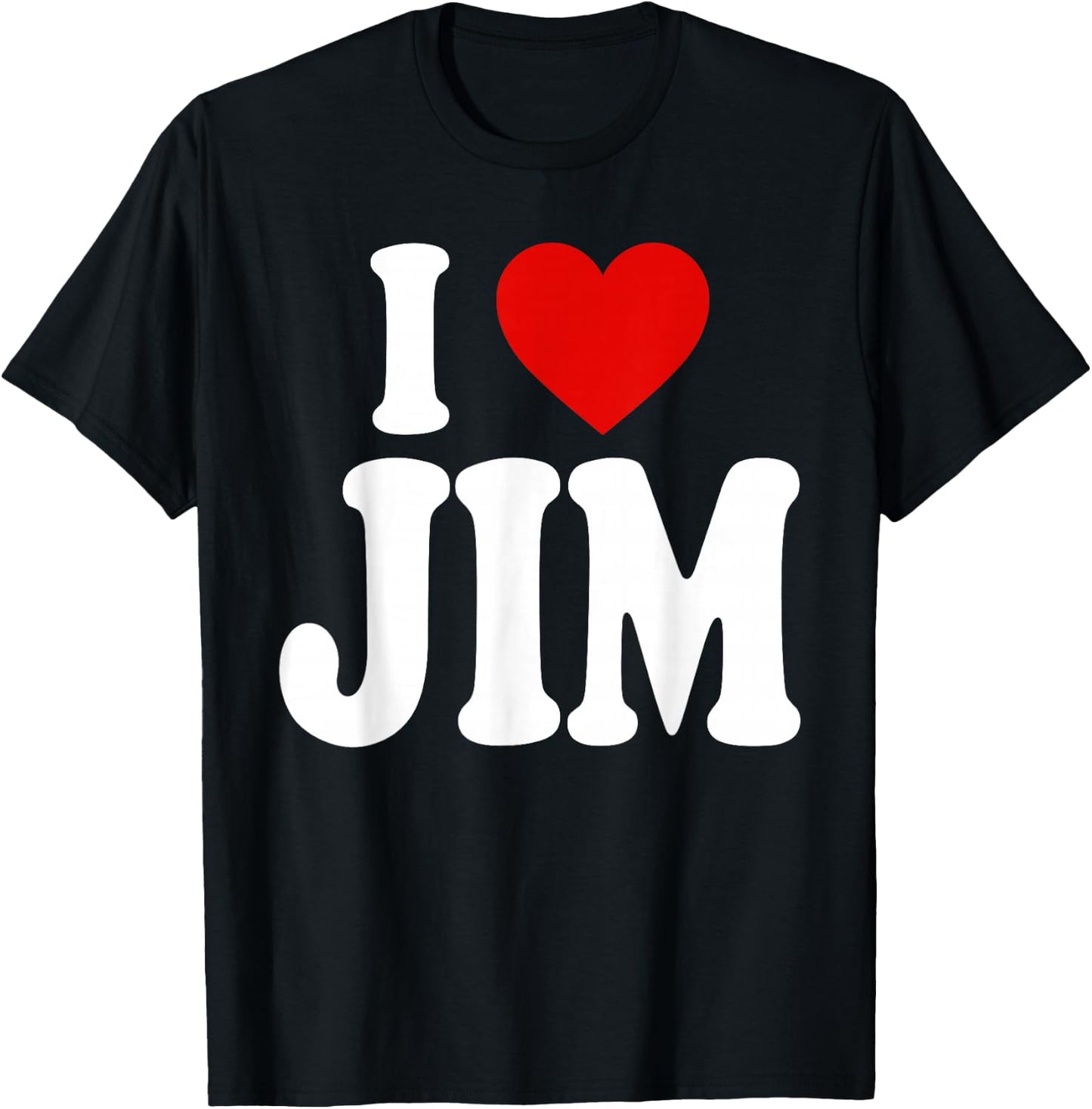 I Heart Love Jim T-Shirt - T-Shirt | Black