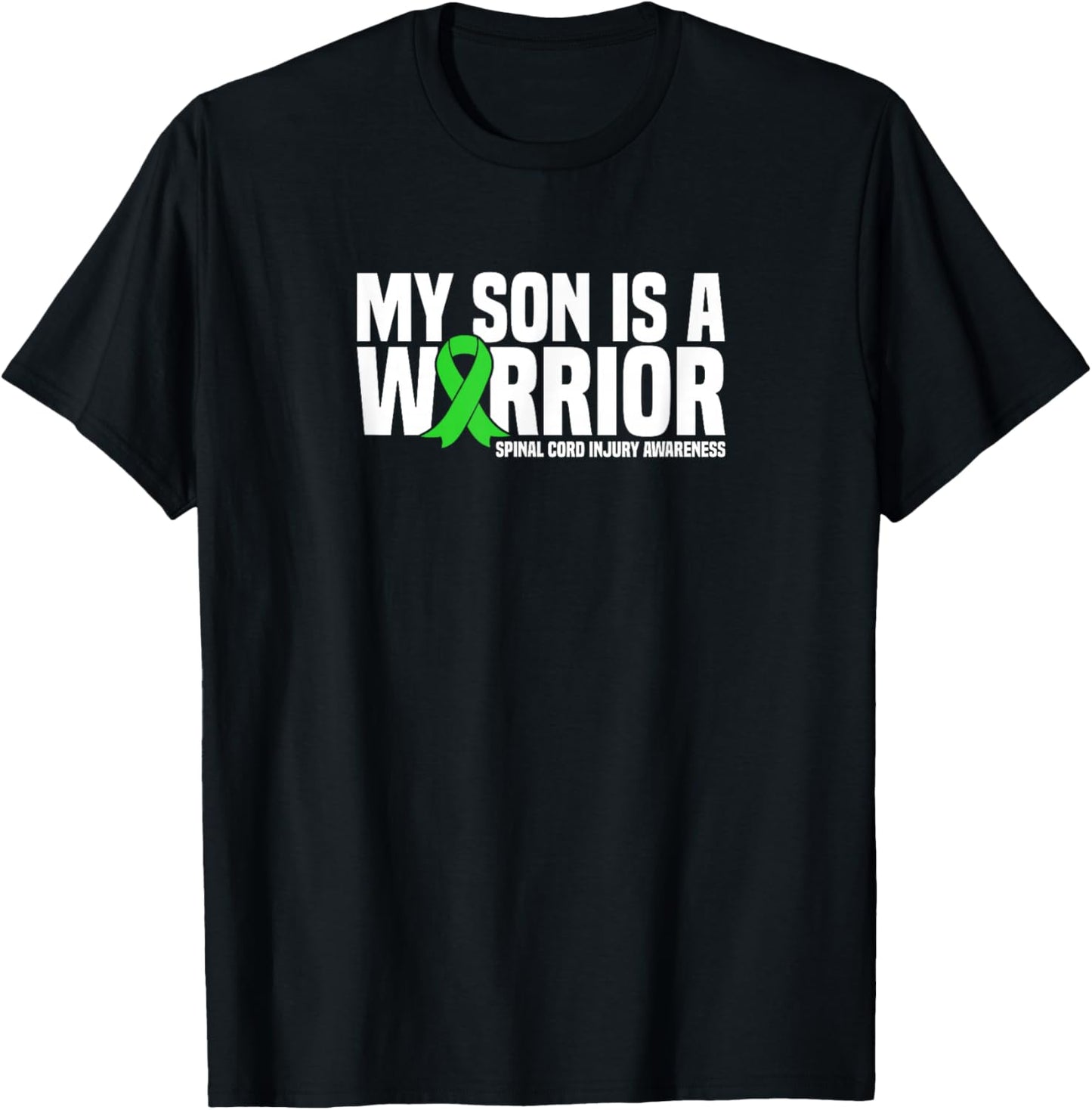 My Son is a Warrior Spinal Cord Injury Awareness T-Shirt - T-Shirt | Black