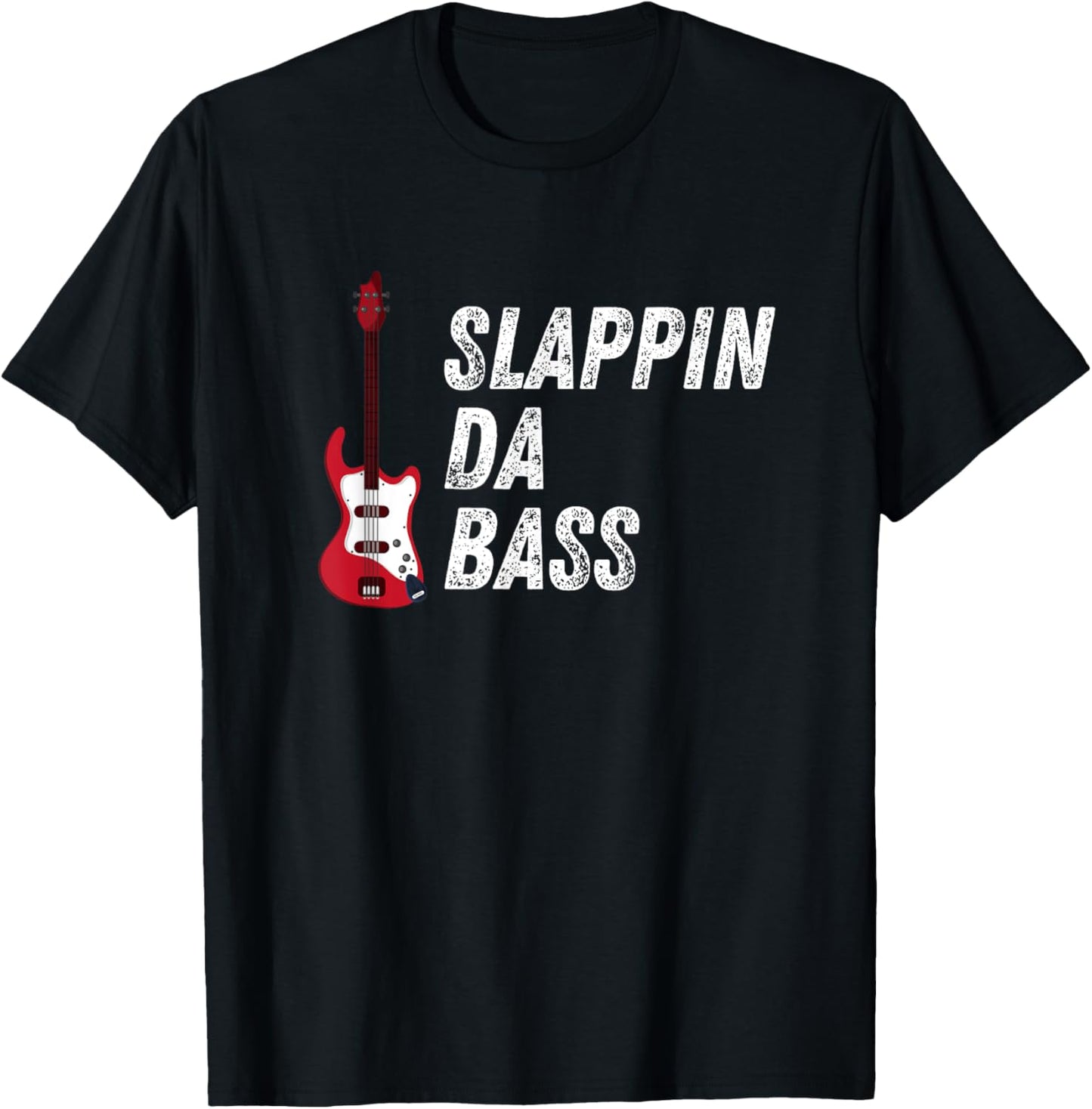 Slappin Da Bass Player Bassist Guitar Musician Music T-Shirt - T-Shirt | Black