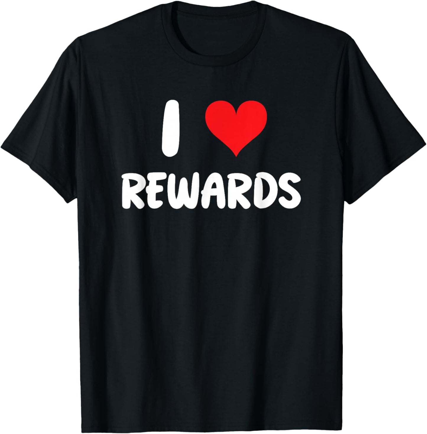 I Love Rewards - Shopping Shopper Program Competition T-Shirt - T-Shirt | Black