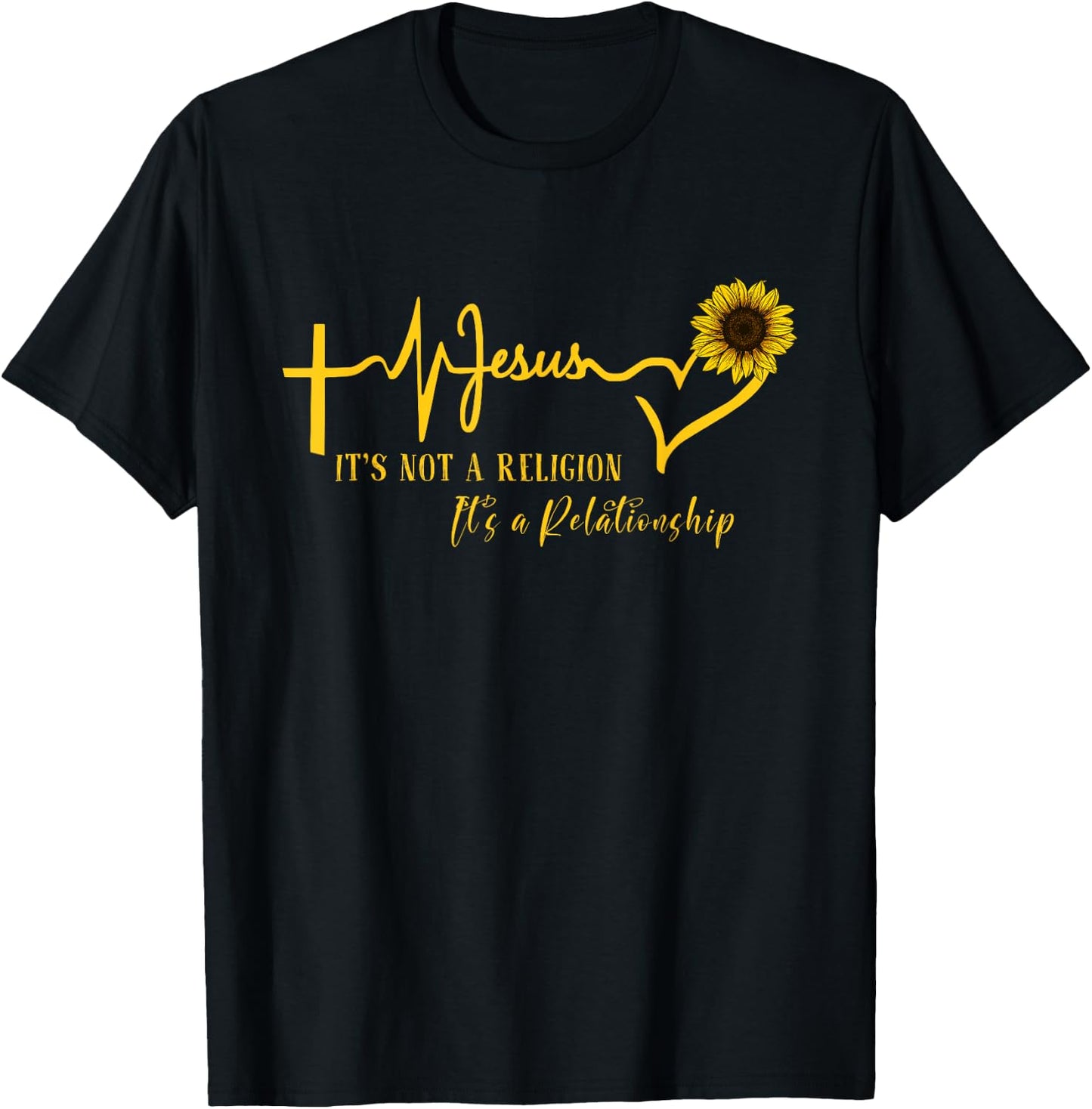 Jesus It's not Religion It's a Relationship Sunflower Christ T-Shirt - T-Shirt | Black