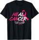 He Can Heal Cancer Awesome Breast Cancer Awareness Gift T-Shirt - T-Shirt | Black