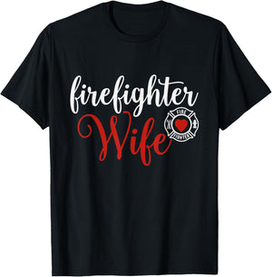 Firefighter Wife Gift Husband wife. T-Shirt - T-Shirt | Black
