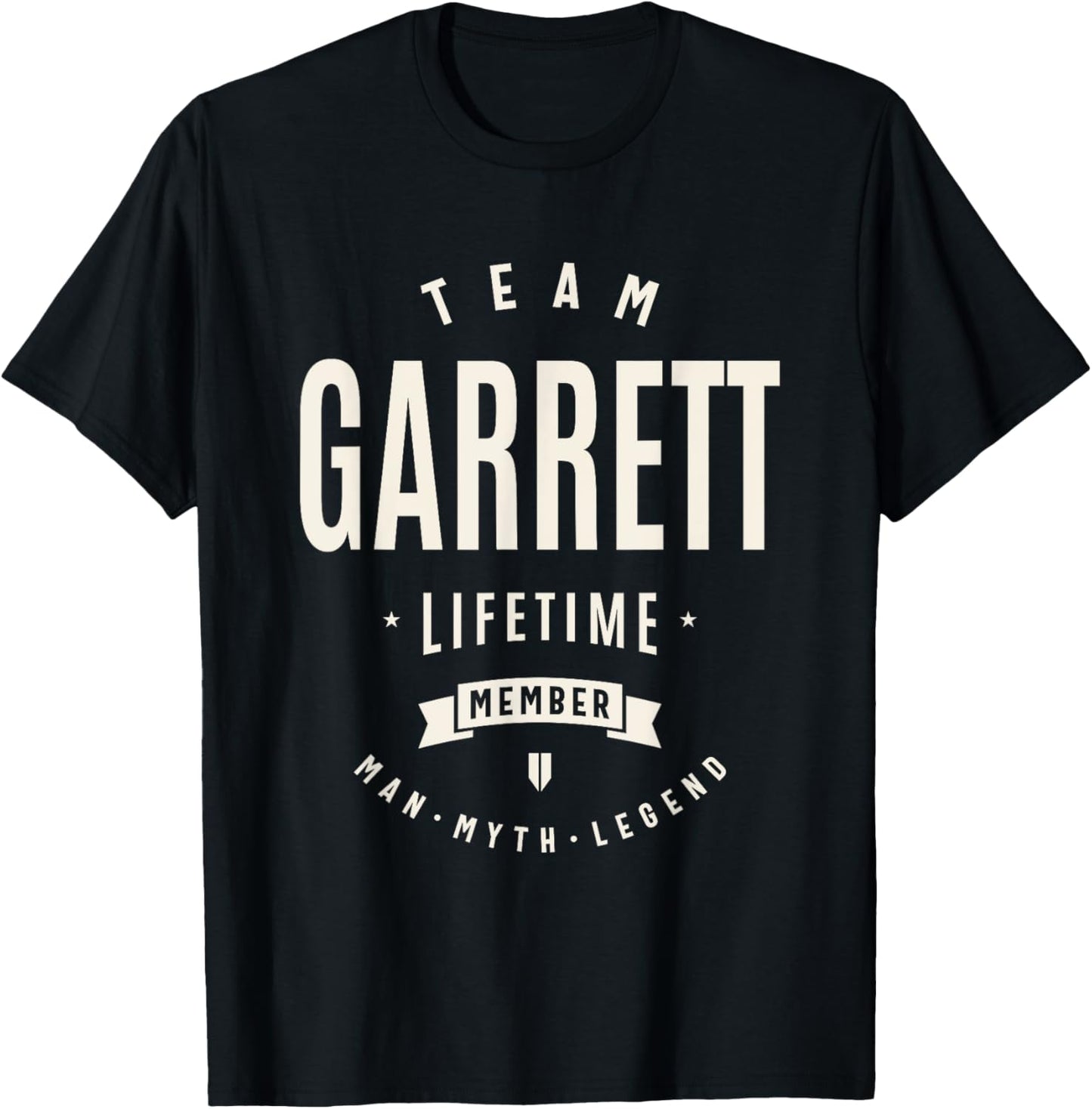 Team Garrett Lifetime Member Funny Name Garrett T-Shirt - T-Shirt | Black