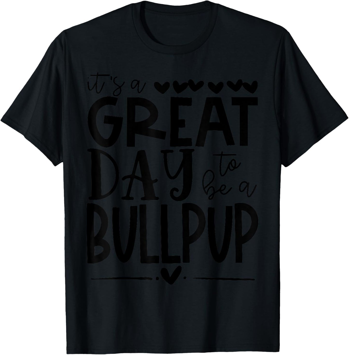 Bullpups School Sports Fan Team Spirit Great Day Women Girls Kids T-Shirt - T-Shirt | Black