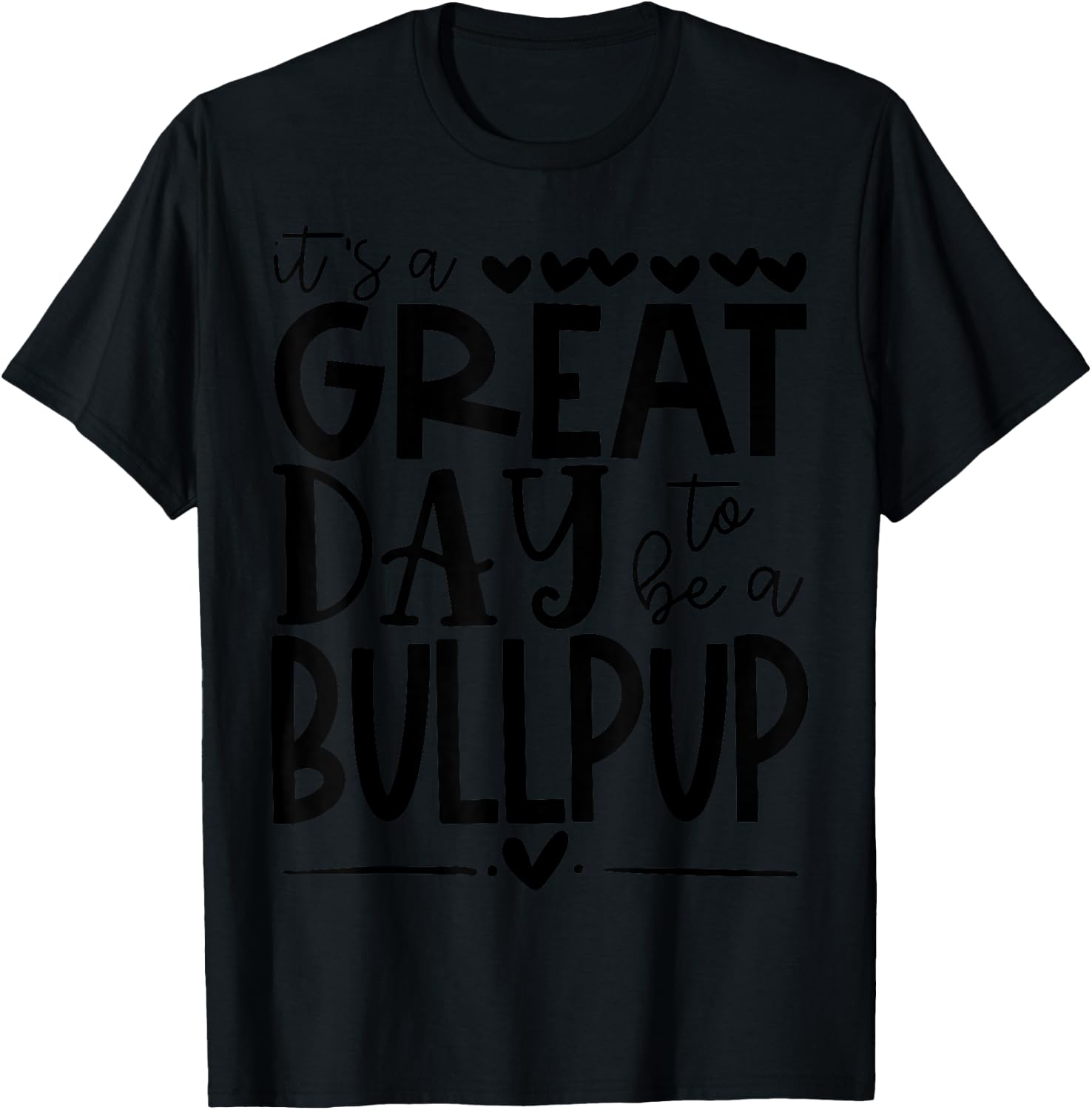 Bullpups School Sports Fan Team Spirit Great Day Women Girls Kids T-Shirt - T-Shirt | Black