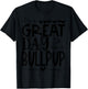 Bullpups School Sports Fan Team Spirit Great Day Women Girls Kids T-Shirt - T-Shirt | Black