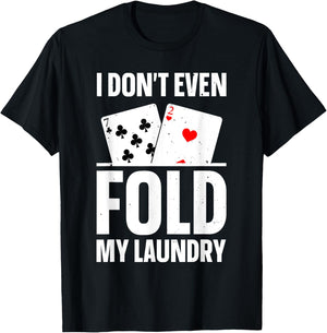 Funny Poker Design Women Poker Player Poker Lover T-Shirt - T-Shirt | Black