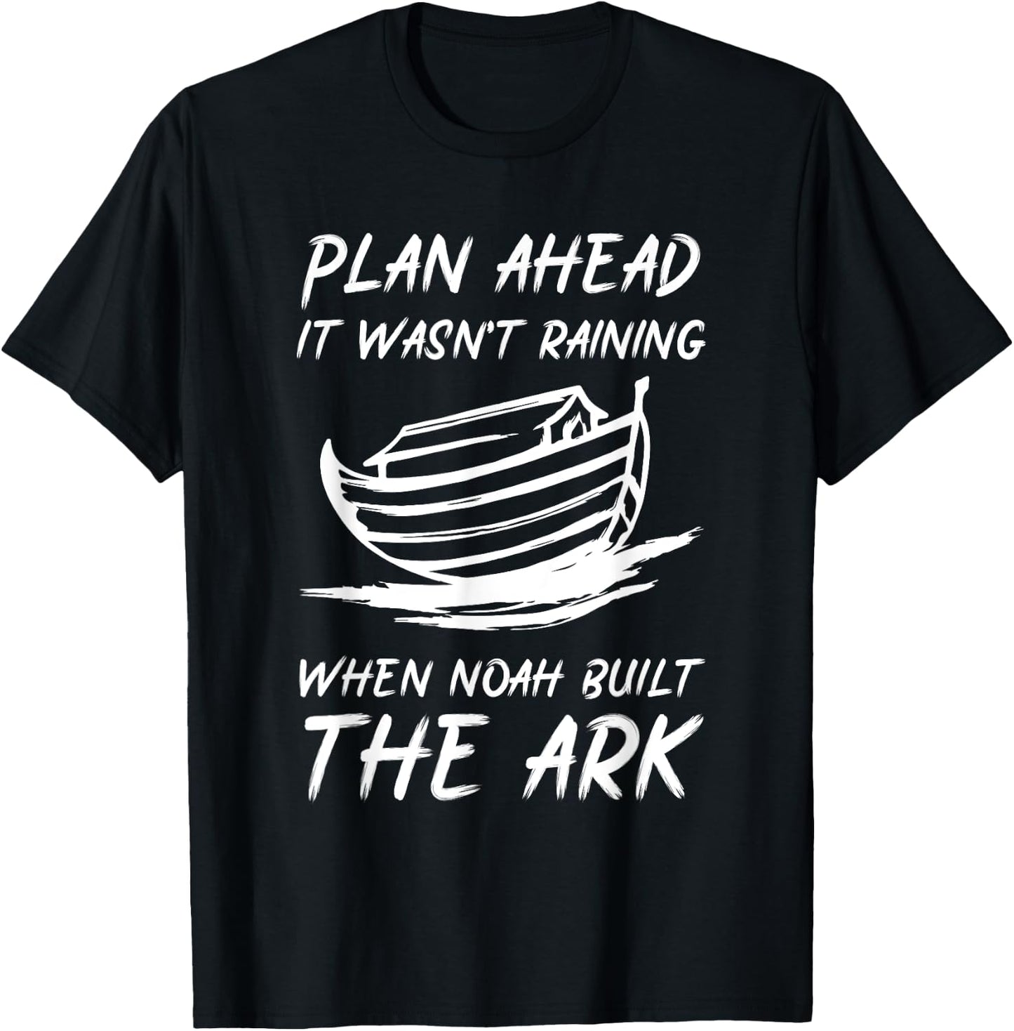 Noahs Ark T - Bible Verse Inspired Christian Devotion T-Shirt - T-Shirt | Black