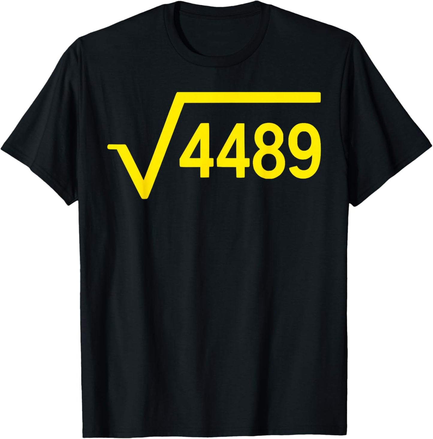 Square Root of 4489 Funny 67 Meme 6 7 Six Seven Kids Math T-Shirt - T-Shirt | Black