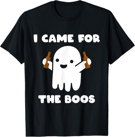 I Came For The Boos Ghost Humour Funny Halloween Costume T-Shirt - T-Shirt | Black