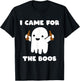 I Came For The Boos Ghost Humour Funny Halloween Costume T-Shirt - T-Shirt | Black