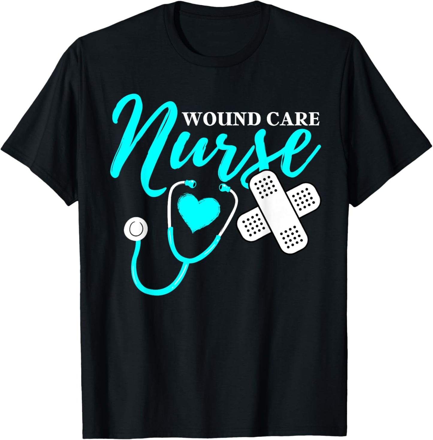 Wound Care Nurse RN CNA Work Mom Dad Happy Nurse Week 2023 T-Shirt - T-Shirt | Black