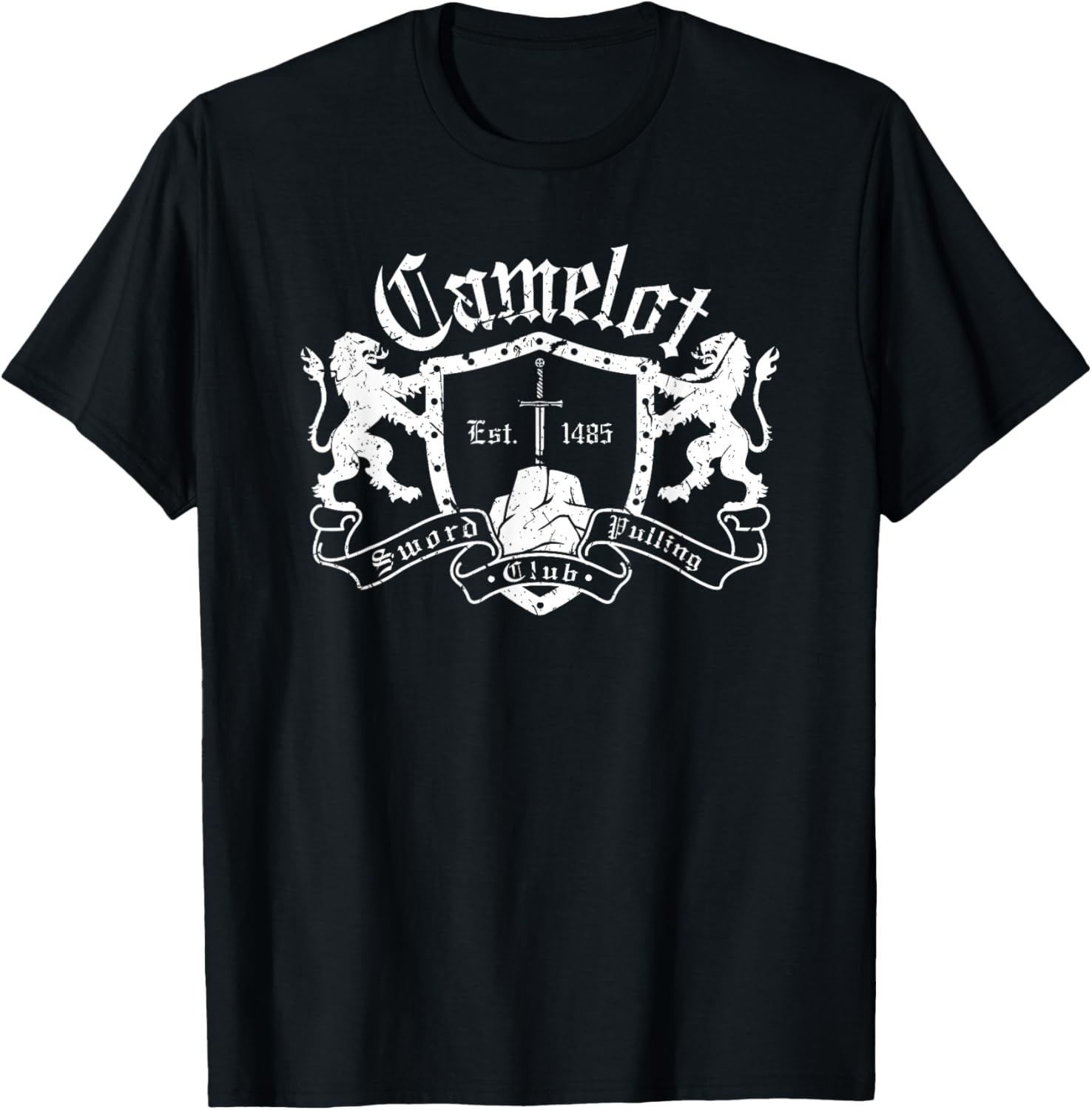 Renaissance Festival Camelot Sword Pulling Club, Ren Faire T-Shirt - T-Shirt | Black