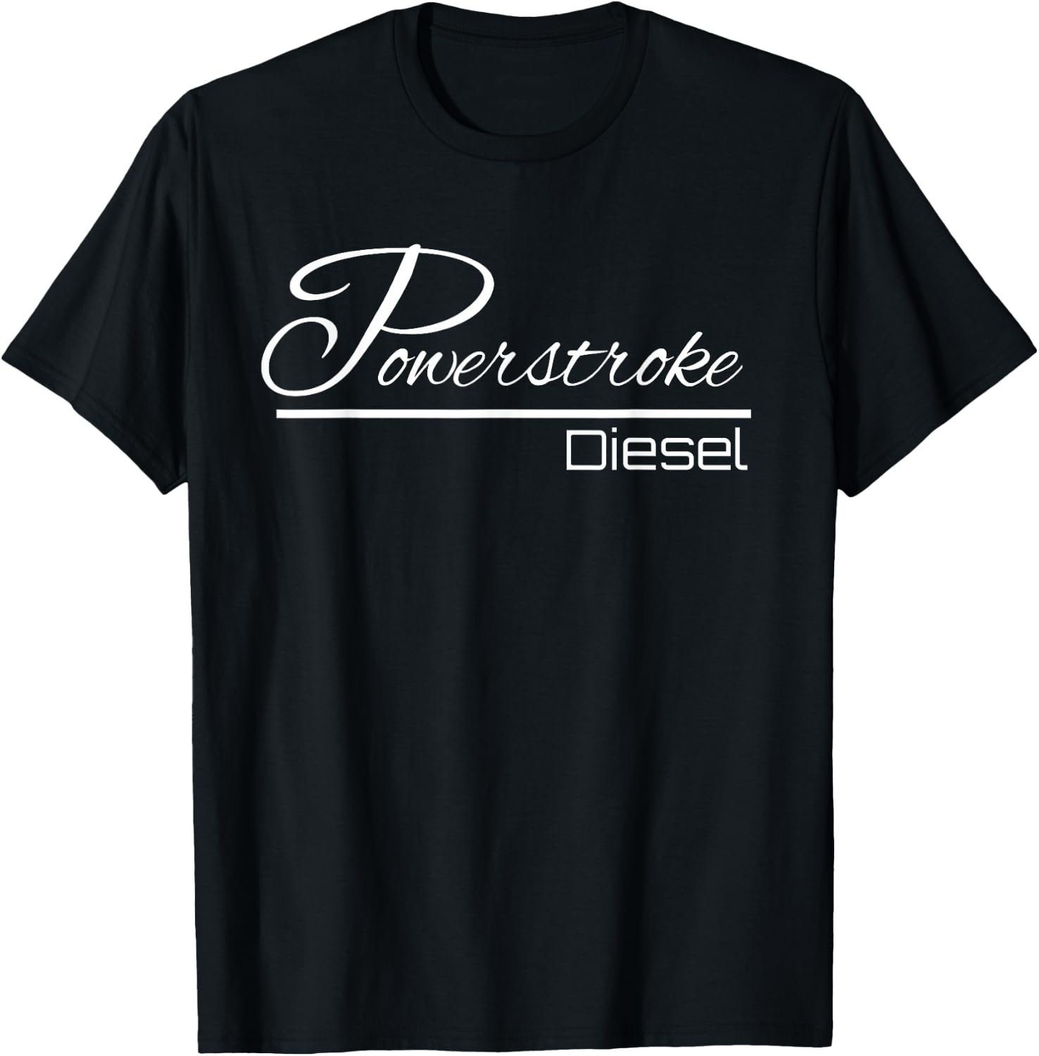 Powerstroke Diesel T-Shirt - T-Shirt | Black