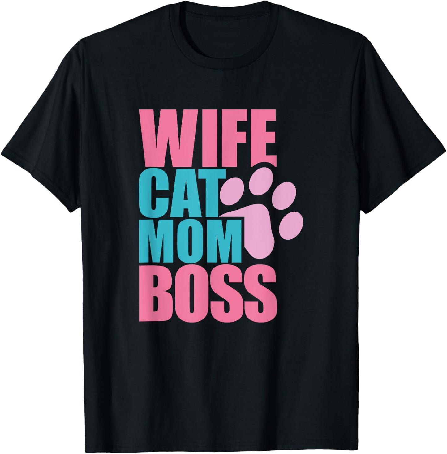 Cat Mom Shirt Funny Mothers Gift Kitty Lovers Wife Boss T-Shirt - T-Shirt | Black