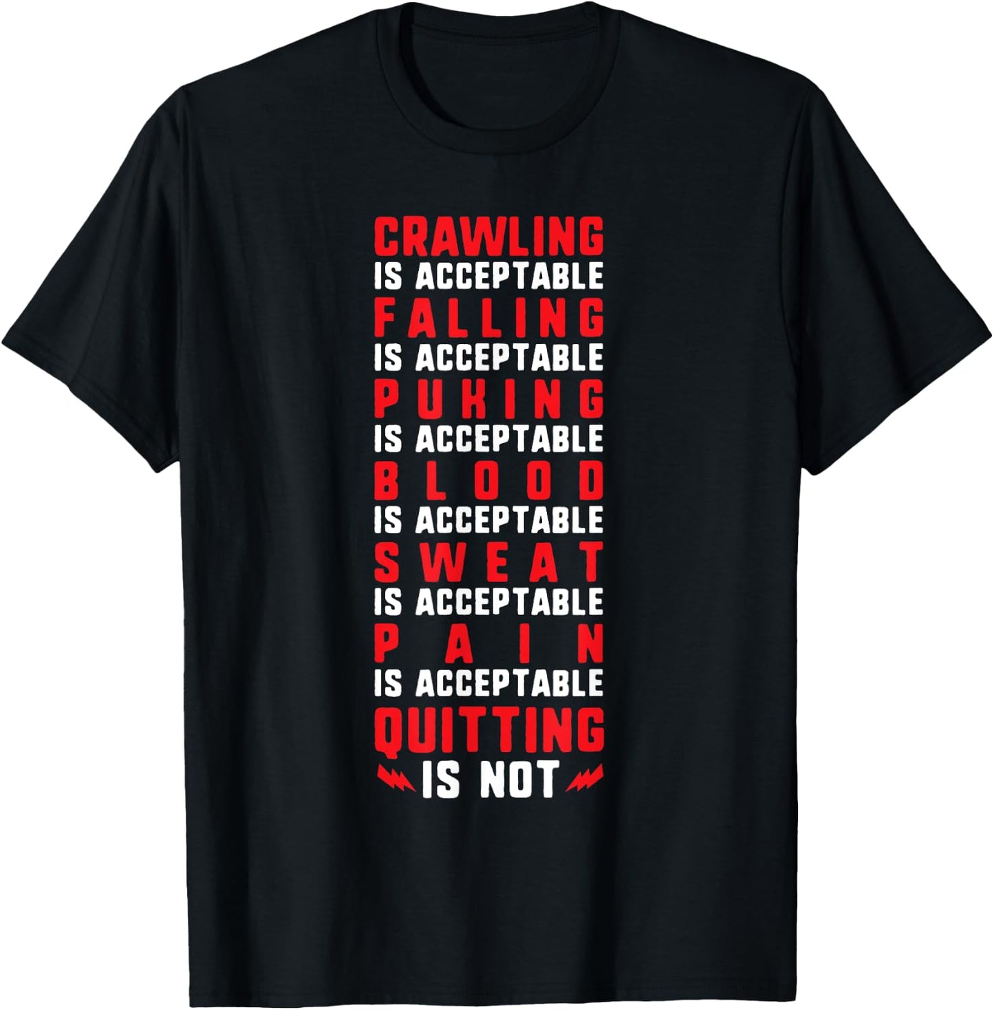 Pain Is Acceptable - Quitting Is Not - Gym Shirts -Adults Black Motivational Gym Small T-Shirt - T-Shirt | Black