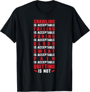 Pain Is Acceptable - Quitting Is Not - Gym Shirts -Adults Black Motivational Gym Small T-Shirt - T-Shirt | Black