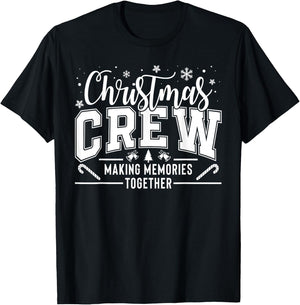 Christmas Crew Funny Family Pajama Making Memories Together T-Shirt - T-Shirt | Black